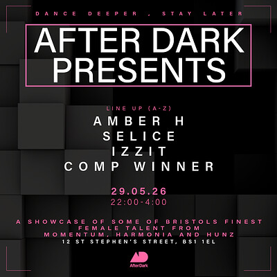 After Dark Presents.....Amber H, Selice, Izzit + More at After Dark