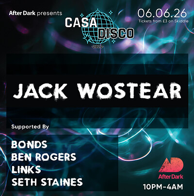 Casa Disco Presents...Jack Wostear- House & Disco All Night Long at After Dark