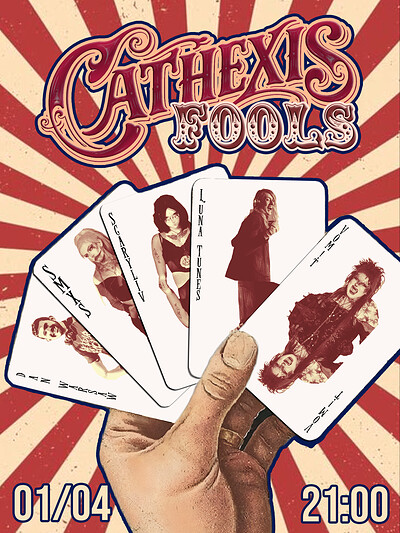 CATHEXIS Fool's Day at After Dark