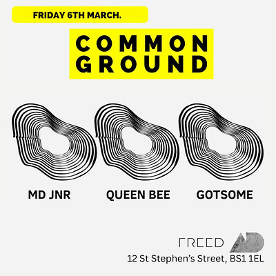 Common Ground Presents.. GotSome, Queen Bee, MD Junior at After Dark