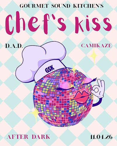 Gourmet Sound Kitchen presents Chef’s Kiss at After Dark