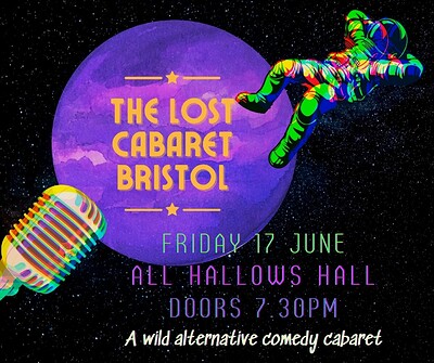 The Lost Cabaret Bristol at All Hallows Hall