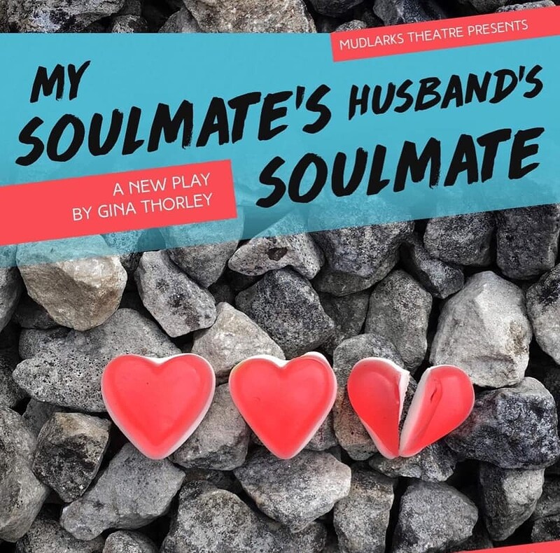 My Soulmate's Husband's Soulmate at Alma Tavern and Theatre