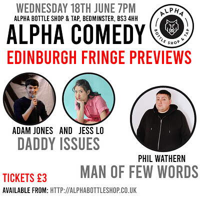 Alpha Comedy - Edinburgh Fringe Previews at Alpha Bottle Shop