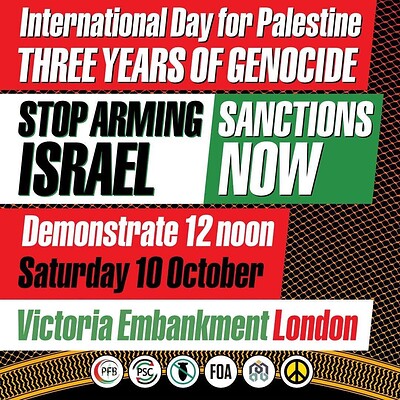 National March for Palestine - End the Genocide 3 years on at Anchor Road
