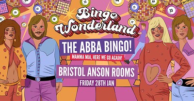 Bingo Wonderland Presents: The ABBA Bingo Special at Anson Rooms