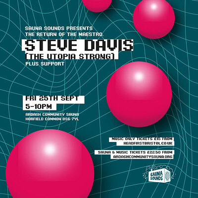 Steve Davis Returns -  Sauna Sounds at Ardagh Community Sauna