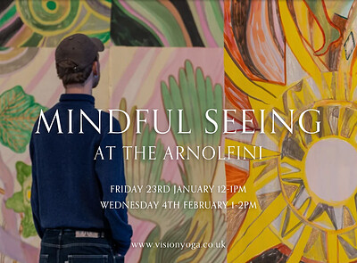 Mindful Seeing at Arnolfini at Arnolfini