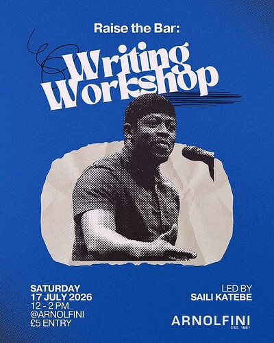 Raise the Bar | Writing Workshop w/ Saili Katebe at Arnolfini