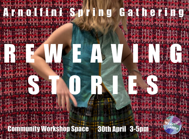 Reweaving Stories at Arnolfini