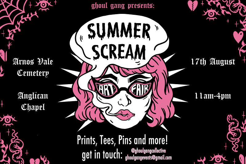 SUMMER SCREAM Art Fair at Arnos Vale Cemetery