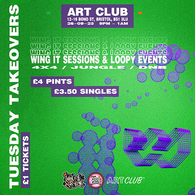 Art Club Pres Tuesday Takeovers w/ Wing it & Loopy at Art Club
