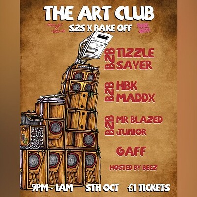S2S x Bake Off Multi Genre Mashup at Art Club