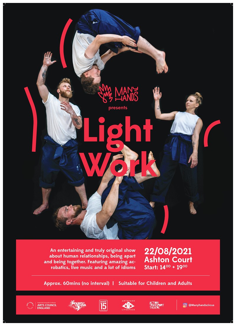 Many Hands present Light Work at Ashton Court