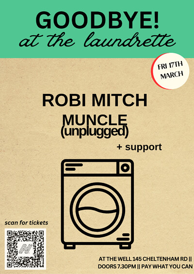 Robi Mitch + Muncle + Support at At The Well cafe/laundrette