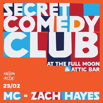 SECRET COMEDY CLUB at Attic Bar, The