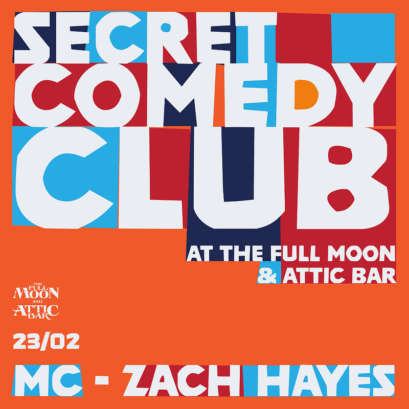 SECRET COMEDY CLUB at Attic Bar, The