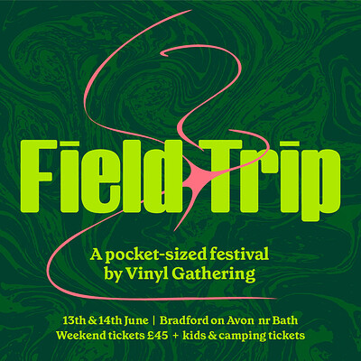 Field Trip. A pocket-sized festival by Vinyl Gathering at Avonleigh Orchard
