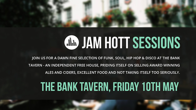 Jam Hott Sessions at The Bank Tavern at Bank Tavern