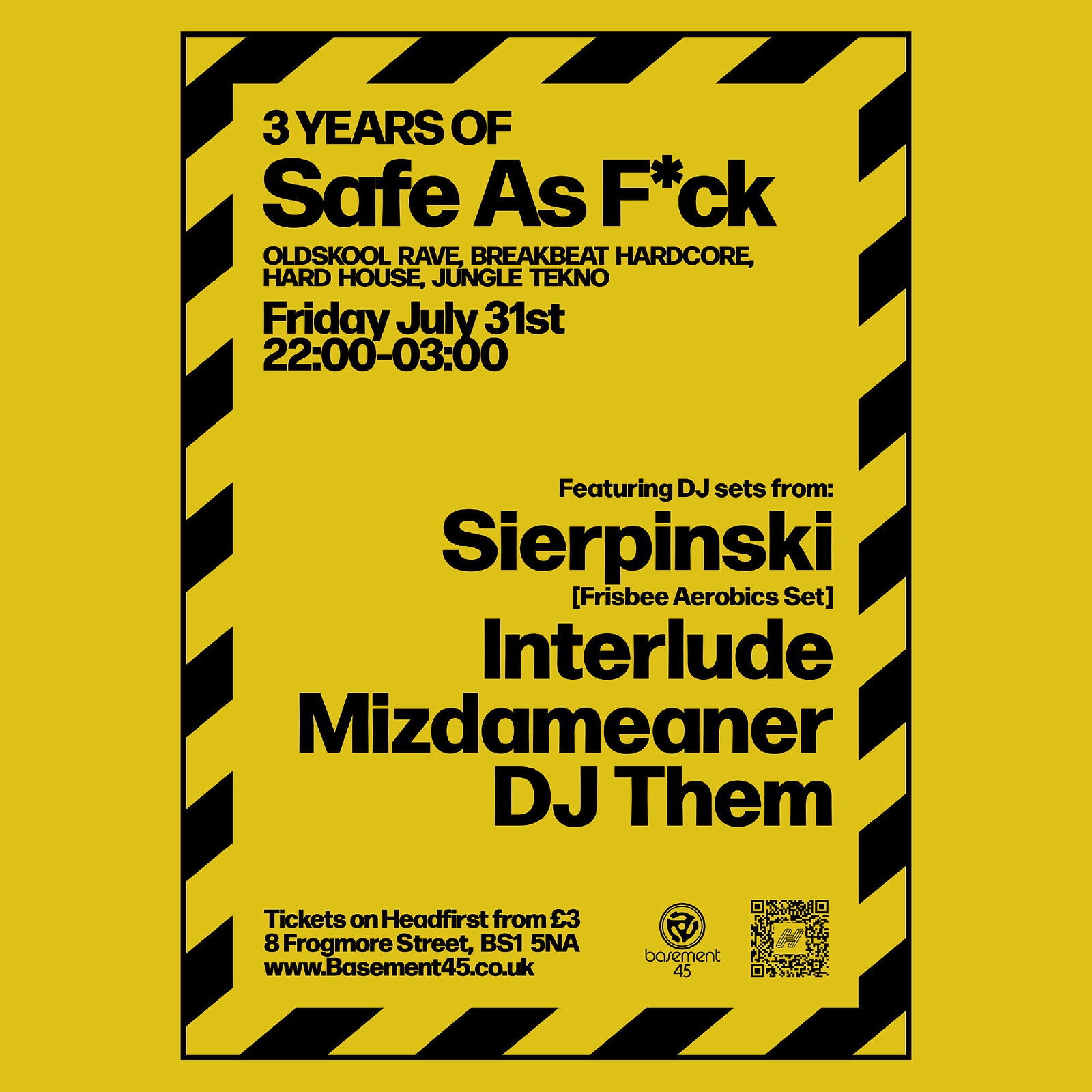 3 YEARS OF SAFE AS F*CK at Basement 45