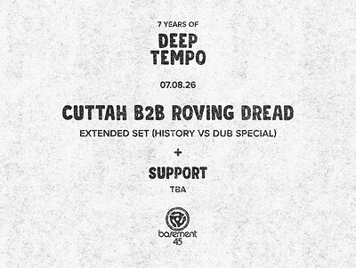 7 Years of Deep Tempo at Basement 45