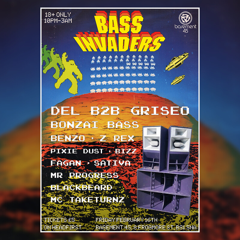 BASS INVADERS: 100% DNB at Basement 45