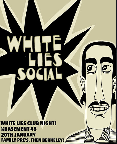 Bristol Dramlights White Lies Club Night at Basement 45