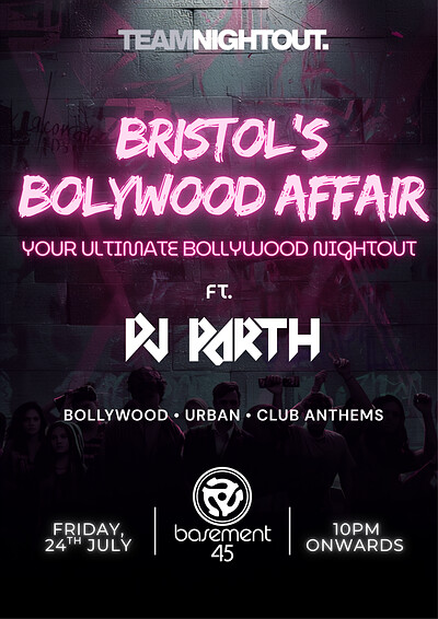 Bristol’s Bollywood Affair | Bollywood Party | TEAMNIGHTOUT at Basement 45