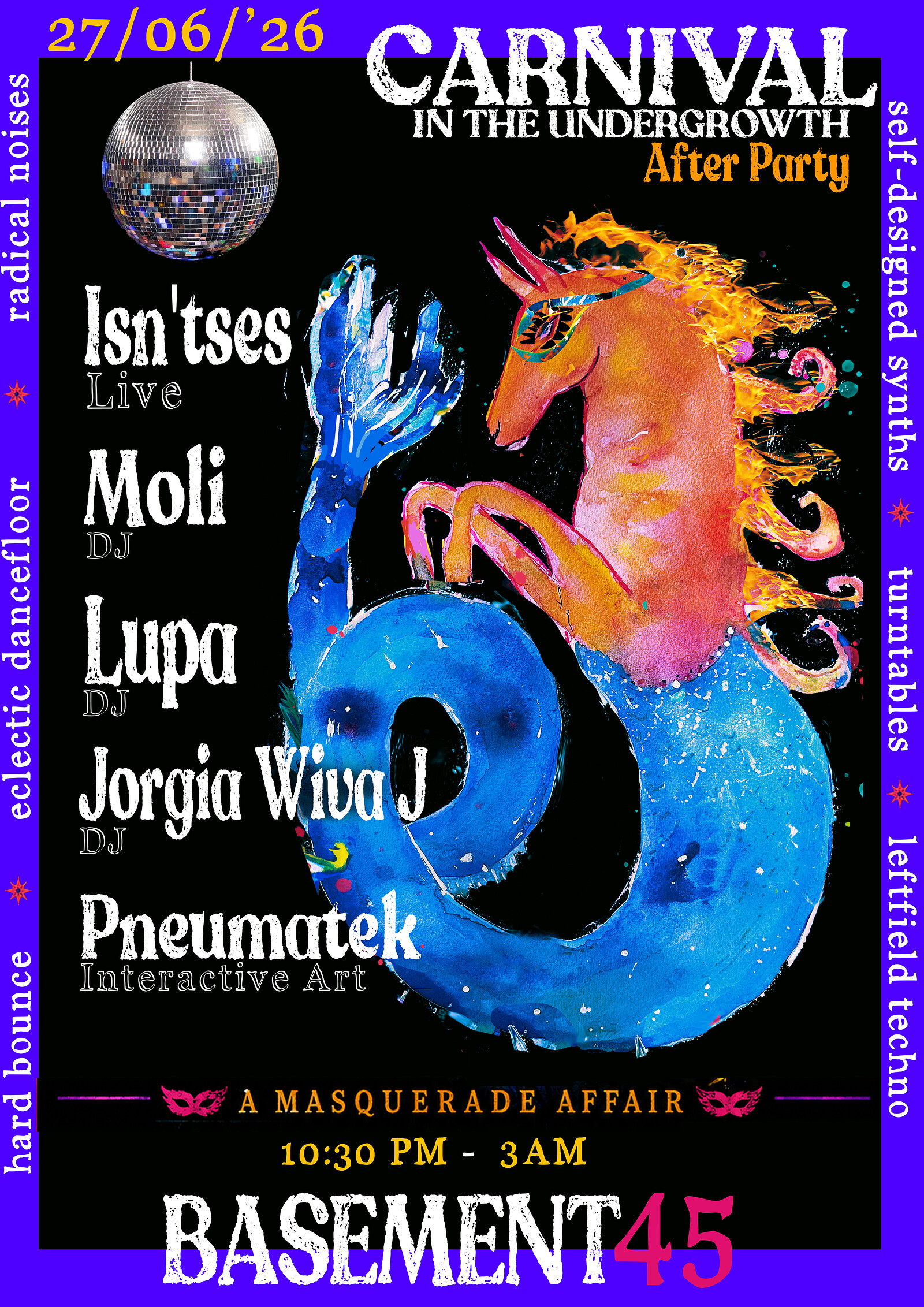 Carnival In the Undergrowth After Party at Basement 45