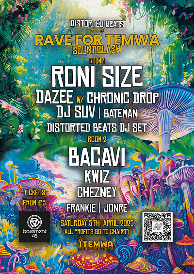 Distorted Beats - Rave For Temwa - Soundclash at Basement 45