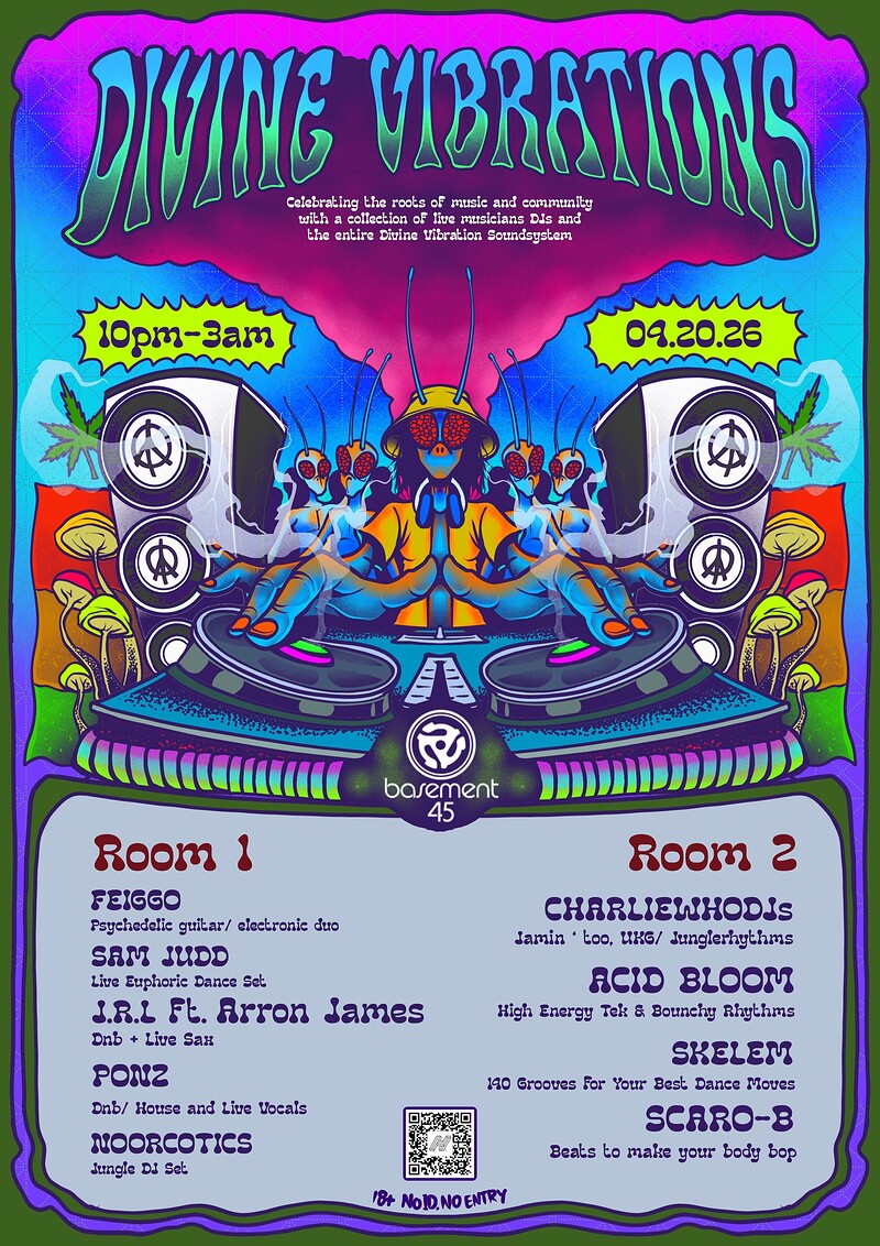 Divine Vibrations 420 at Basement 45