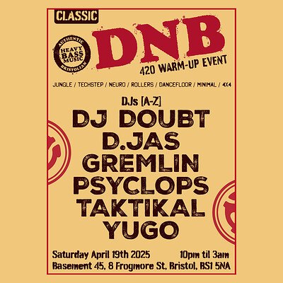 DNB - 420 Warm-up Event at Basement 45