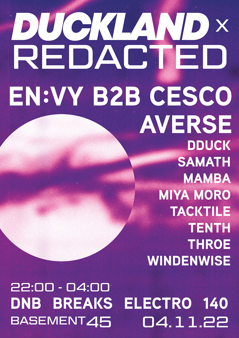 Duckland x Redacted w/ En:vy, Cesco & Averse at Basement 45