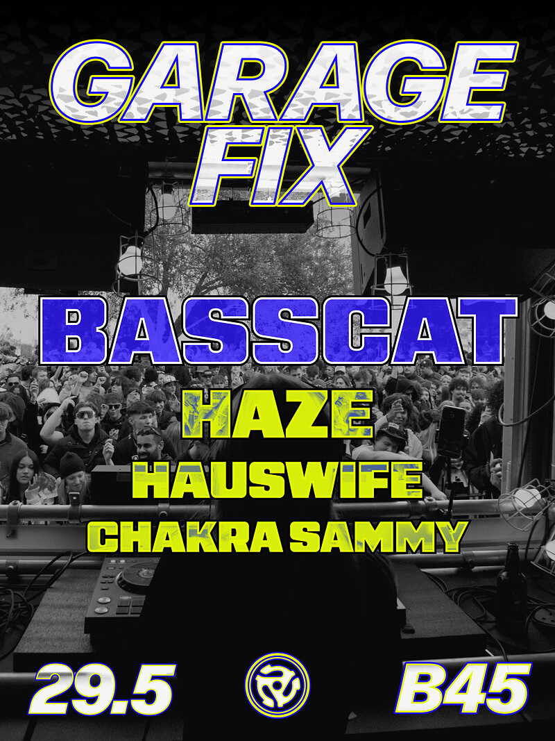 GARAGE FIX with BASSCAT at Basement 45