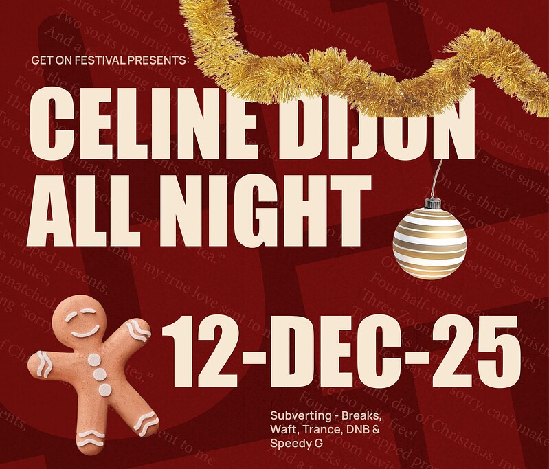 GET ON PRESENTS: CELINE DIJON XMAS BASH IV at Basement 45