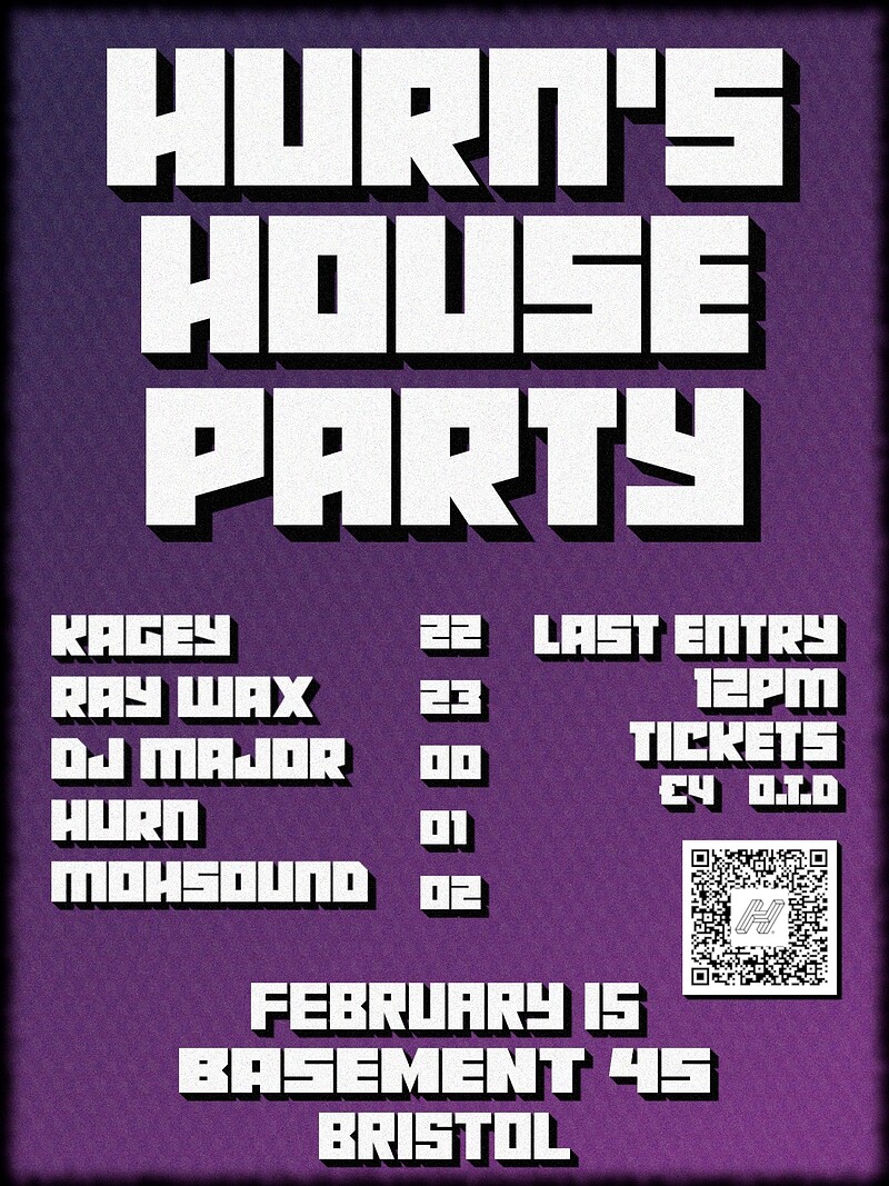 HURN's HOUSE PARTY at Basement 45