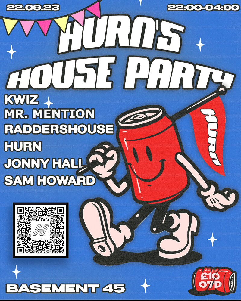 Hurn's House Party at Basement 45
