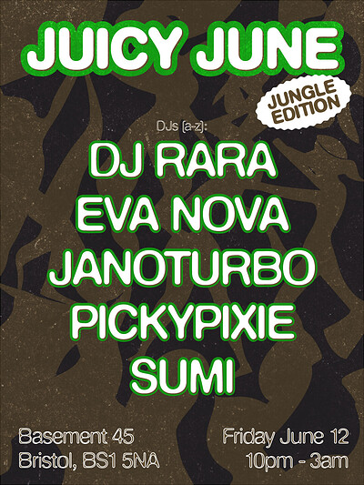 JUICY JUNE: Jungle Edition at Basement 45