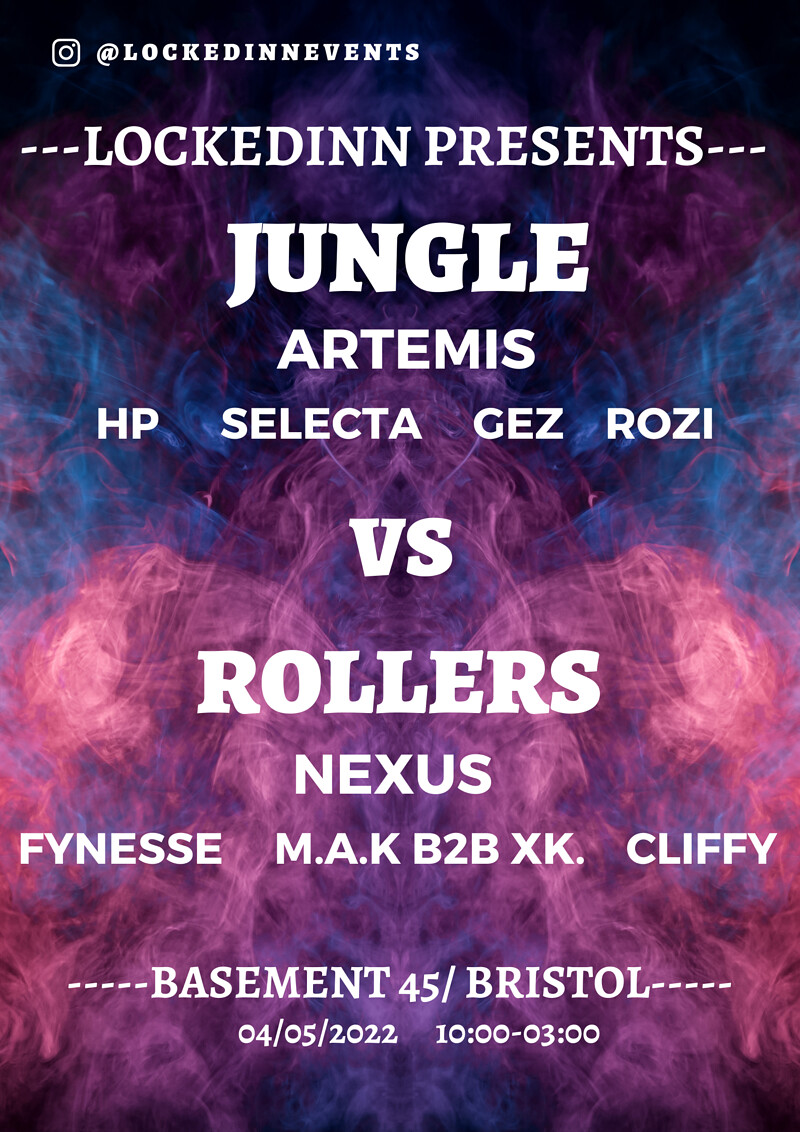 Jungle VS Rollers at Basement 45