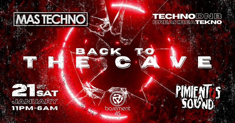 Mastechno + Pimientos a Sound "Back to The Cave" at Basement 45
