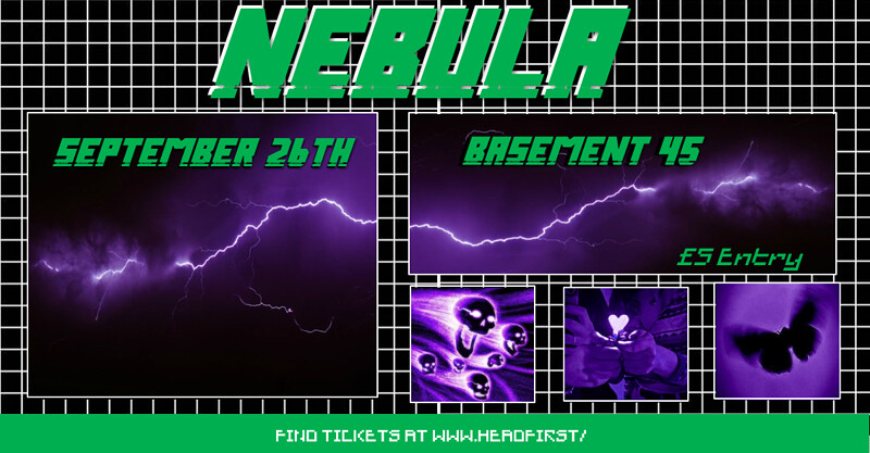 Nebula at Basement 45