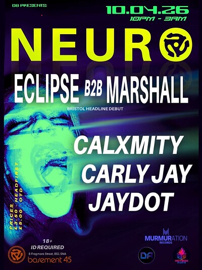 NEURO : at Basement 45