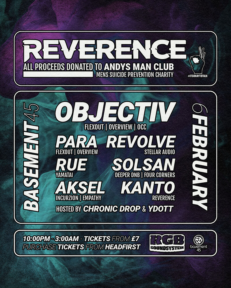 Reverence #2/ Objectiv, Para, Rue, Aksel, Solsan, Revolve at Basement 45