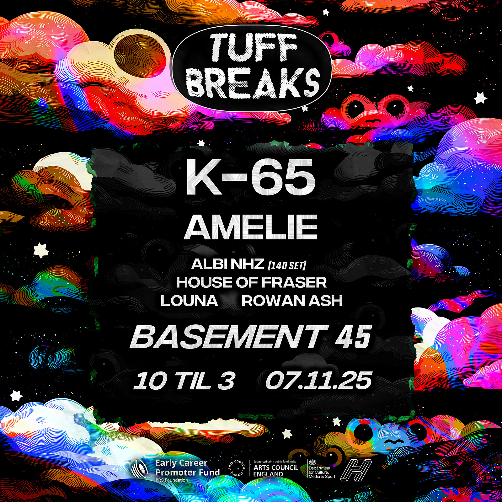 Tuff Breaks Presents: K-65, Amelie + Tuff Breaks Residents at Basement 45