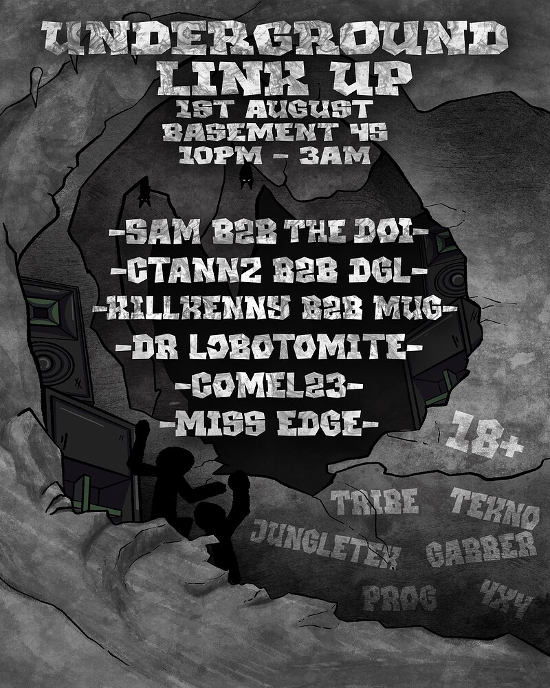UNDERGROUND LINK UP at Basement 45