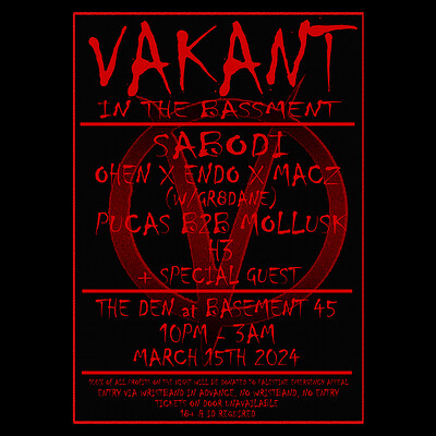 VAKANT IN THE BASSMENT at Basement 45
