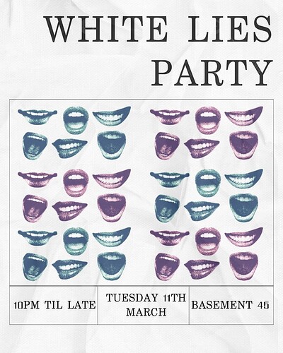 WHITE LIES CLUB NIGHT at Basement 45