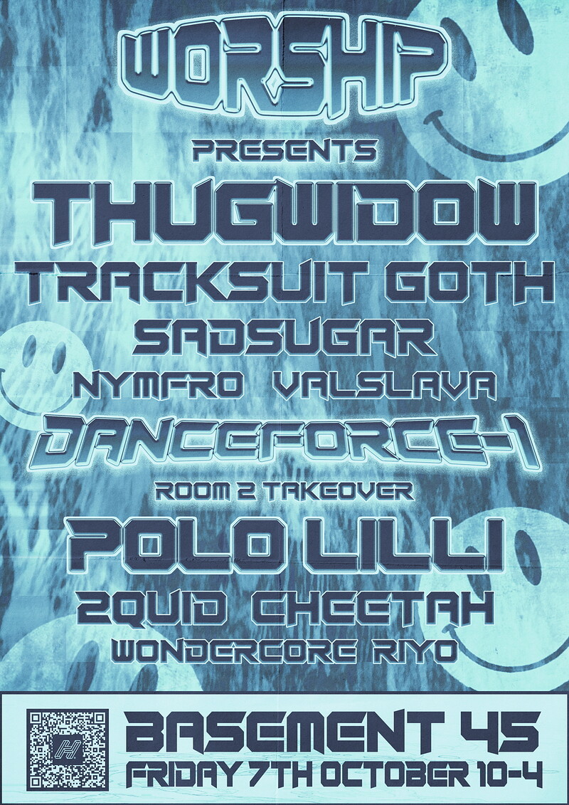 WORSHIP: THUGWIDOW, sadsugar & Tracksuit Goth at Basement 45