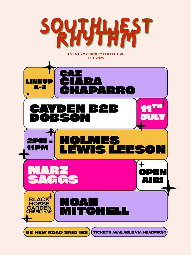 SouthWest Rhythm Presents - Open air at Black horse garden , Chippenham