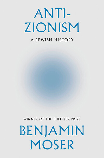 Anti-Zionism: A Jewish History launch with Benjamin Moser at Bookhaus